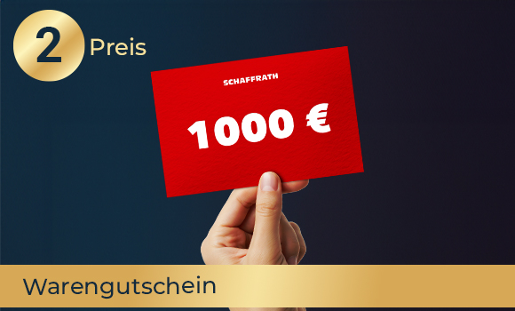 2 und 3 Preis: Warengutscheine (2x1000€)