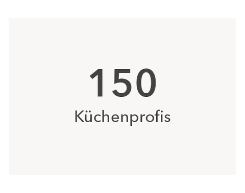 150 K&uuml;chenprofis