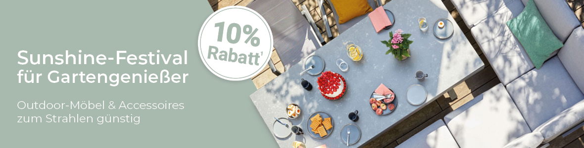 Sunshine-Festival, 10% Rabatt auf Outdoor-Möbel und Accessoires