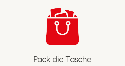Pack die Taschce