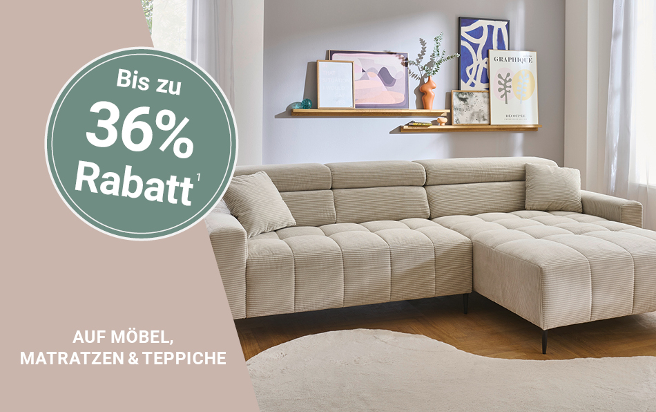 36% Rabatt auf Möbel