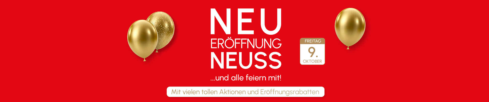 Neu Er&ouml;ffnung Neuss