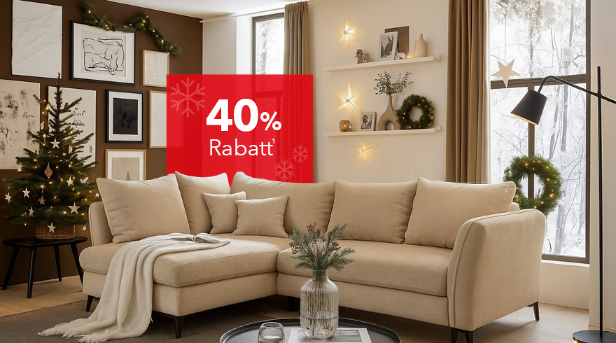 Grundrabatt 40% auf Möbel