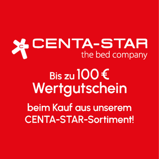 Bis zu 100 &euro; Wertgutschein beim Kauf aus unserem CENTA-STAR-Sortiment! 