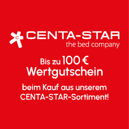 Bis zu 100 &euro; Wertgutschein beim Kauf aus unserem CENTA-STAR-Sortiment! 