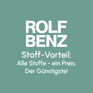 Rolf Benz Stoff-Vorteil:  Alle Stoffe - ein Preis. Der G&uuml;nstigste!