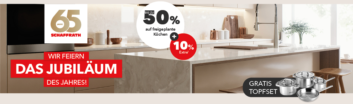 Gro&szlig;es Jubil&auml;ums-Event bei Schaffrath in allen Wohnkaufh&auml;usern und K&uuml;chenm&auml;rkten