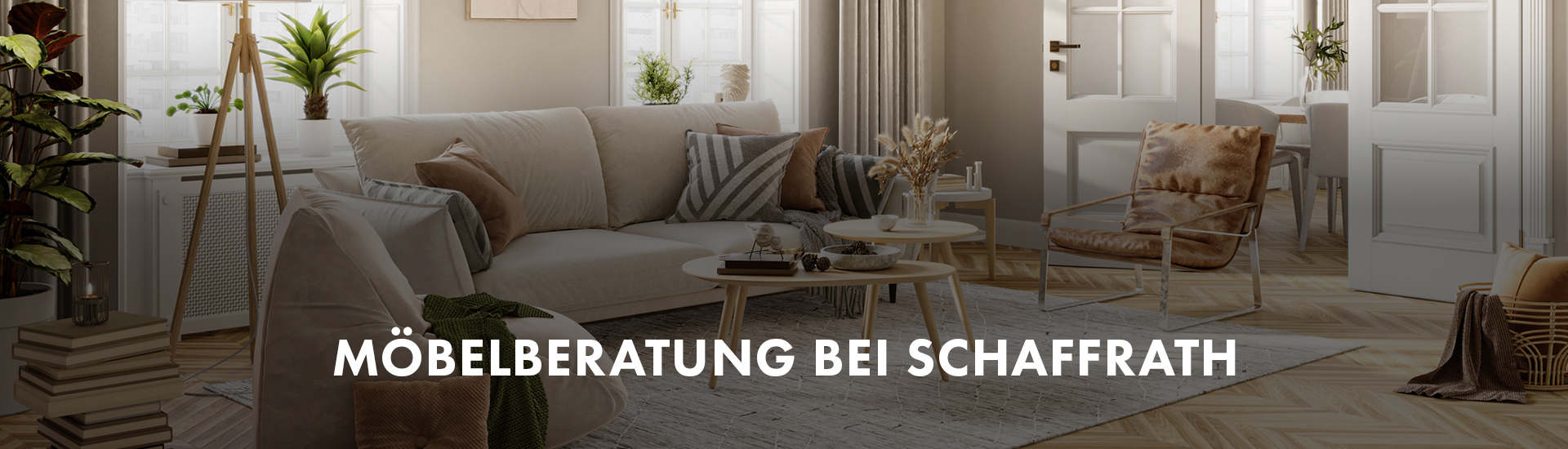 Bild von einem modernen Wohnzimmer mit der Aufschrift "M&ouml;belberatung bei Schaffrath"